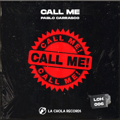 Pablo Carrasco - Call Me [LCH006]